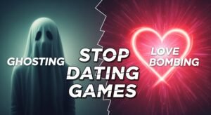 ghosting and dating games